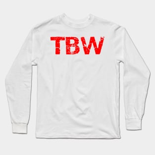 TBW original roster shirt RED Long Sleeve T-Shirt
